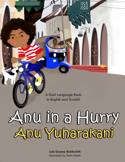 Purchase this lovingly written dual language children's book in English and (Ki)Swahili set in Mombasa, Kenya!